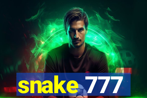 snake 777